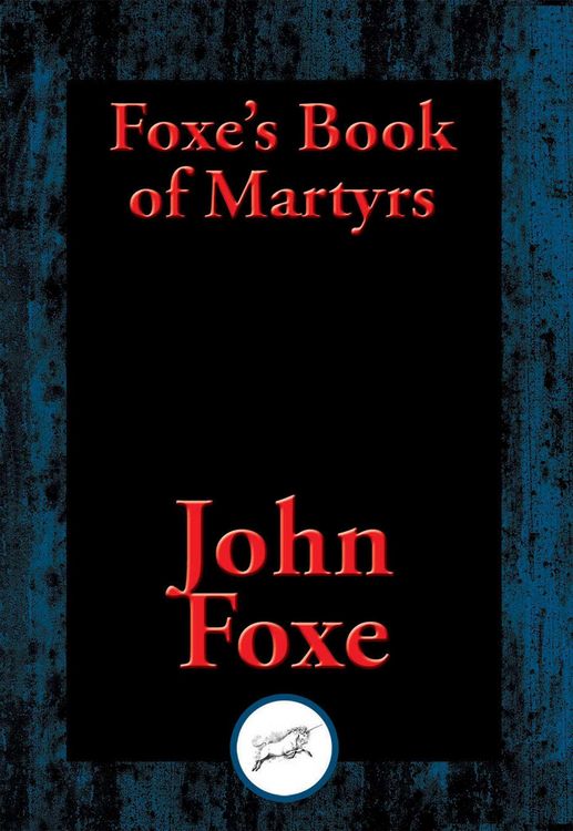 Produktbild: Foxe's Book of Martyrs