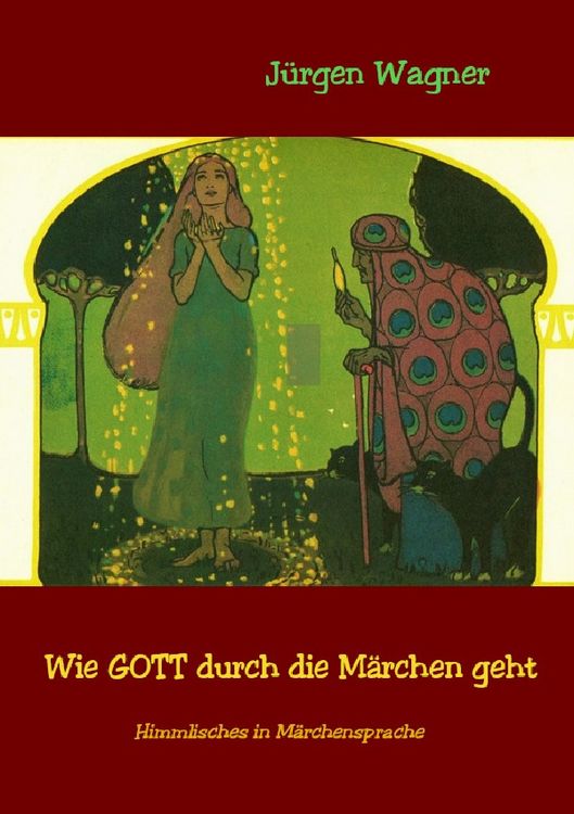 Produktbild: Wie GOTT durch die M&auml;rchen geht