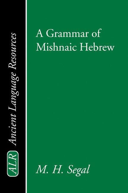 Produktbild: A Grammar of Mishnaic Hebrew