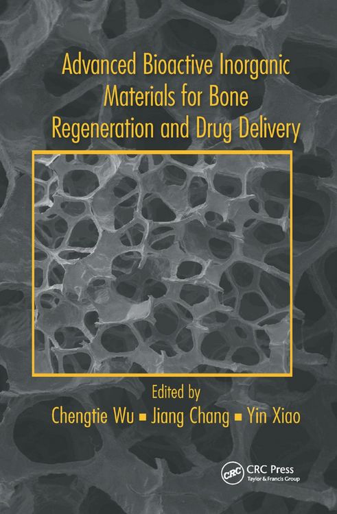 Produktbild: Advanced Bioactive Inorganic Materials for Bone Regeneration and Drug Delivery