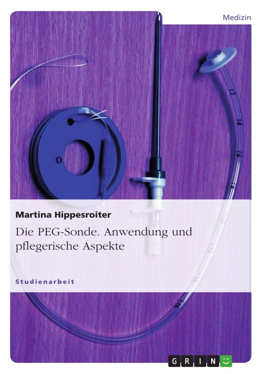 Produktbild: PEG-Sonde - Umgang und Pflegerische Aspekte
