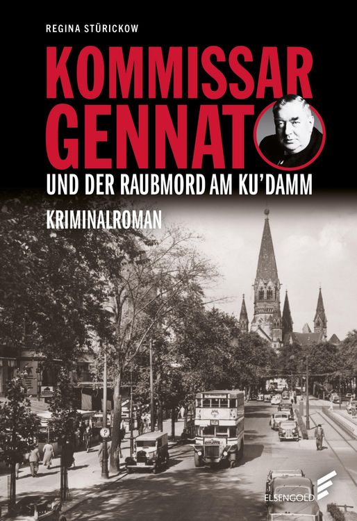 Produktbild: Kommissar Gennat und der Raubmord am Ku'damm