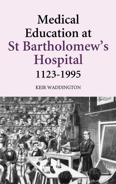 Produktbild: Medical Education at St Bartholomew's Hospital, 1123-1995