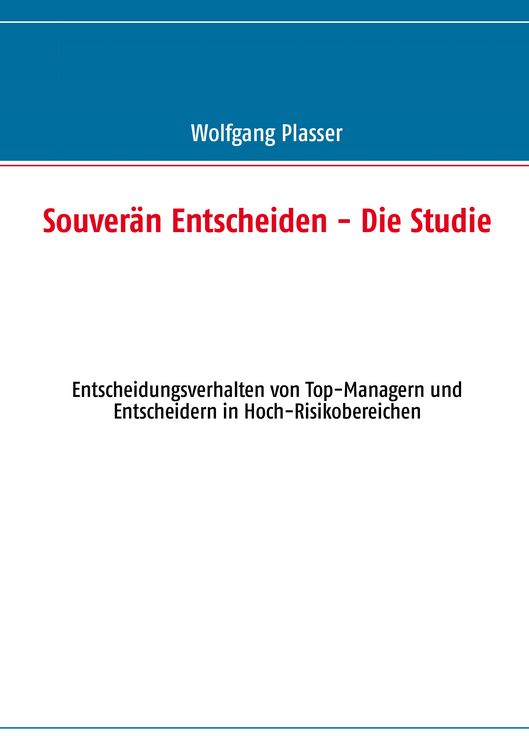 Produktbild: Souver&auml;n entscheiden - Die Studie