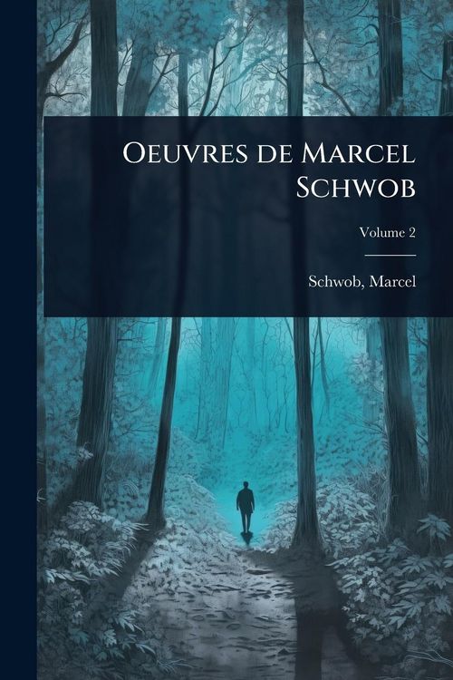 Produktbild: Oeuvres de Marcel Schwob