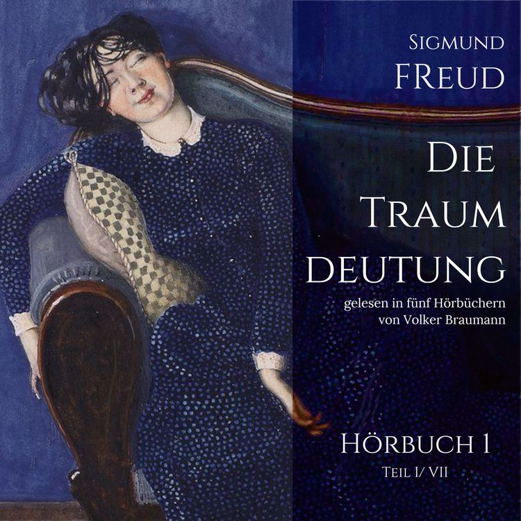Produktbild: Die Traumdeutung (H&ouml;rbuch 1)