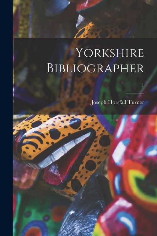 Produktbild: Yorkshire Bibliographer; 1
