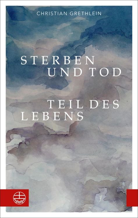 Produktbild: Sterben und Tod - Teil des Lebens