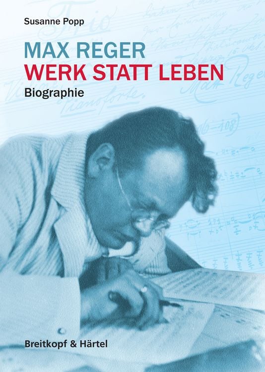 Produktbild: Max Reger - Werk statt Leben