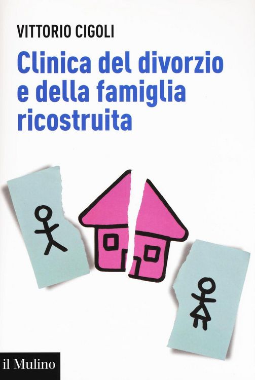 Produktbild: Clinica del divorzio e della famiglia ricostruita