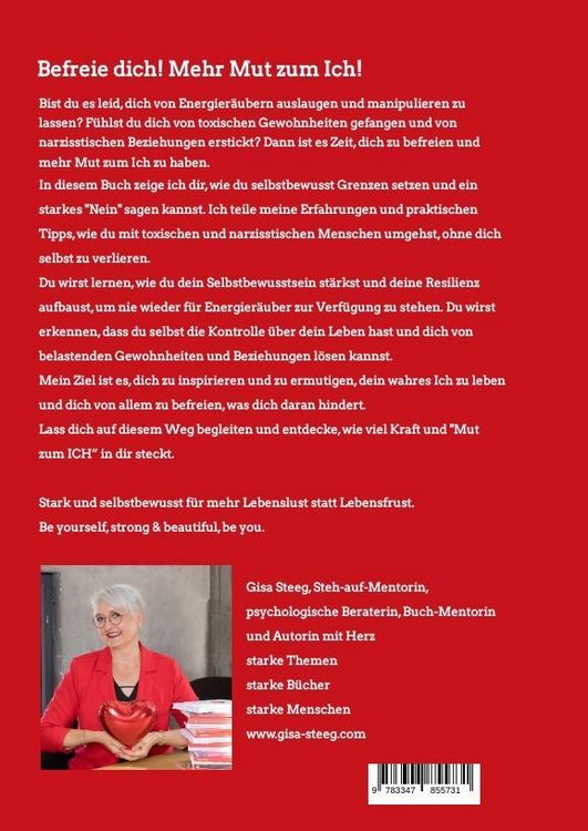 Produktbild: Befreie dich! Mehr Mut zum Ich! Sag Nein zu Energier&auml;ubern, toxischen Gewohnheiten und narzisstischen Beziehungen