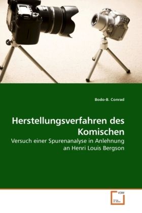 Produktbild: Conrad, B: Herstellungsverfahren des Komischen