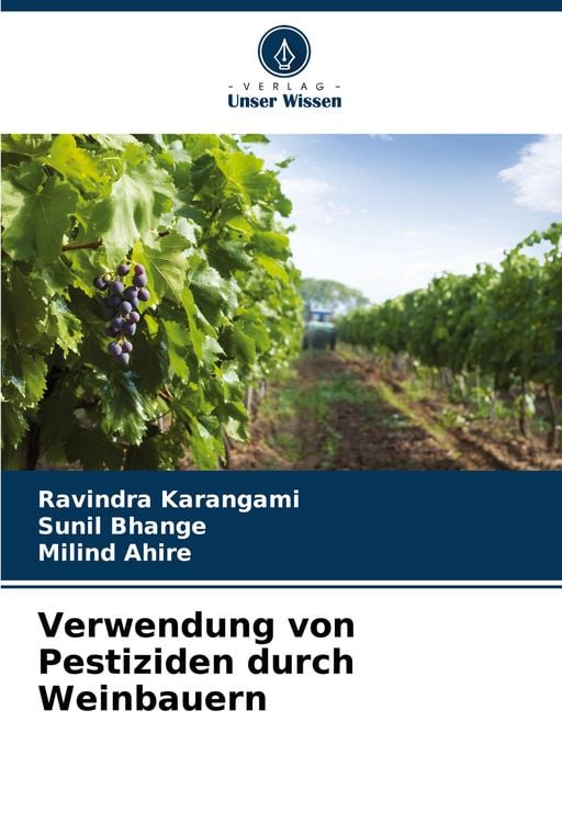 Produktbild: Verwendung von Pestiziden durch Weinbauern