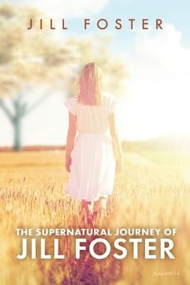 Produktbild: The Supernatural Journey of Jill Foster
