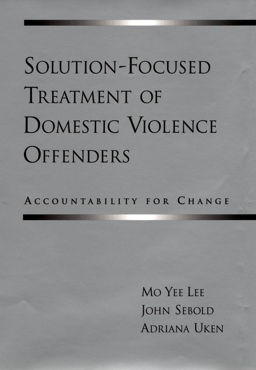 Produktbild: Solution-Focused Treatment of Domestic Violence Offenders