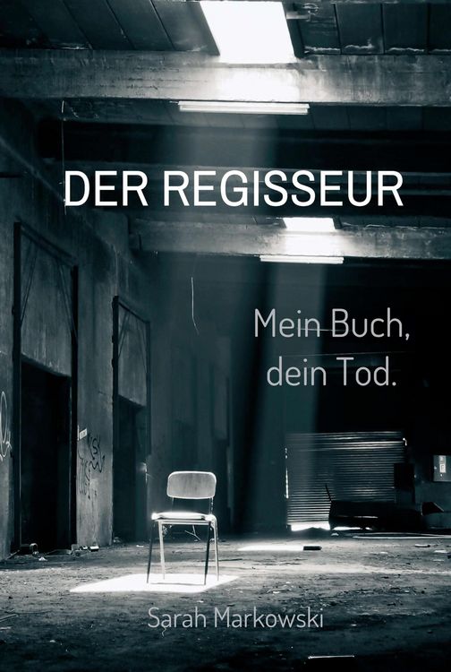 Produktbild: Der Regisseur. Mein Buch, dein Tod.
