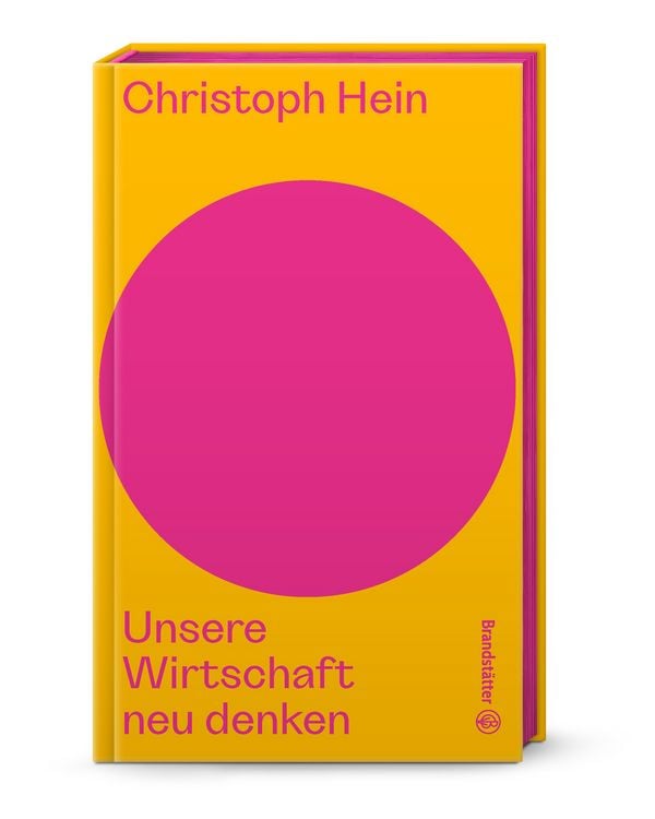 Bild vom Artikel Unsere Wirtschaft neu denken vom Autor Christoph Hein