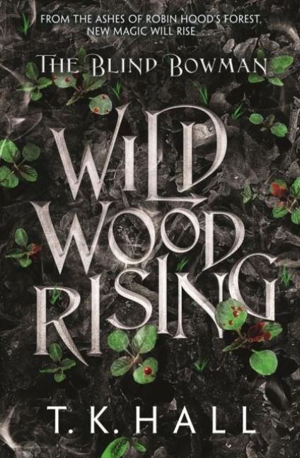 Produktbild: The Blind Bowman: Wildwood Rising