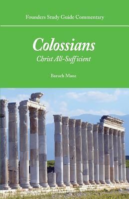 Produktbild: Founders Study Guide Commentary: Colossians: Christ All-Sufficient