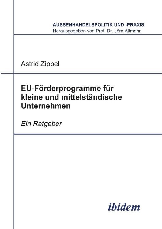 Produktbild: Zippel, A: EU-F&ouml;rderprogramme f&uuml;r kleine und mittelst&auml;ndisch