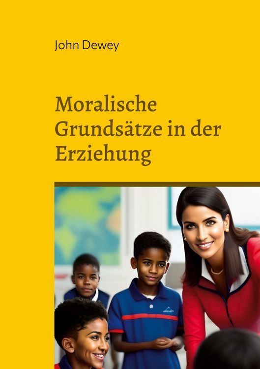 Produktbild: Moralische Grunds&auml;tze in der Erziehung