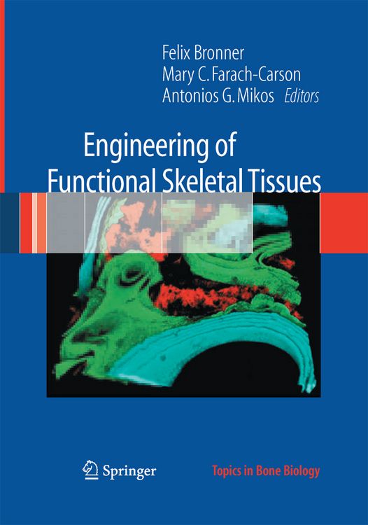 Produktbild: Engineering of Functional Skeletal Tissues