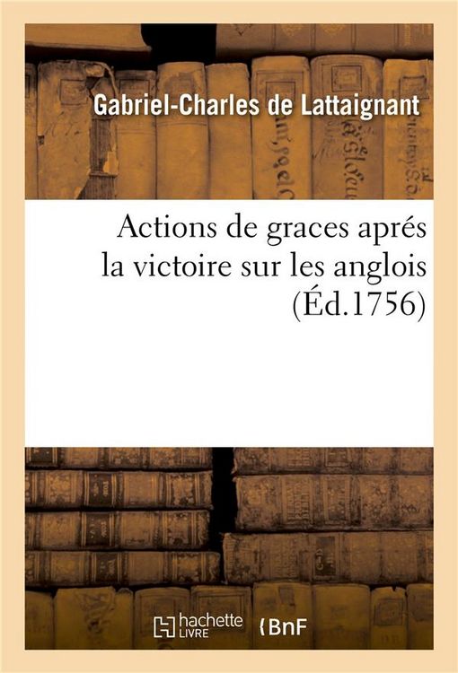 Produktbild: Actions de Graces Apr&eacute;s La Victoire Sur Les Anglois