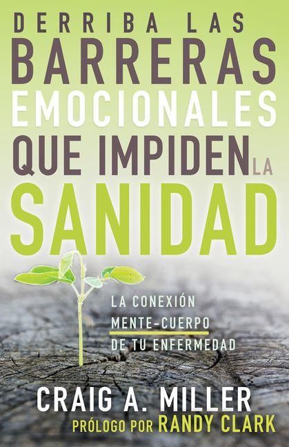 Produktbild: Derriba Las Barreras Emocionales Que Impiden La Sanidad