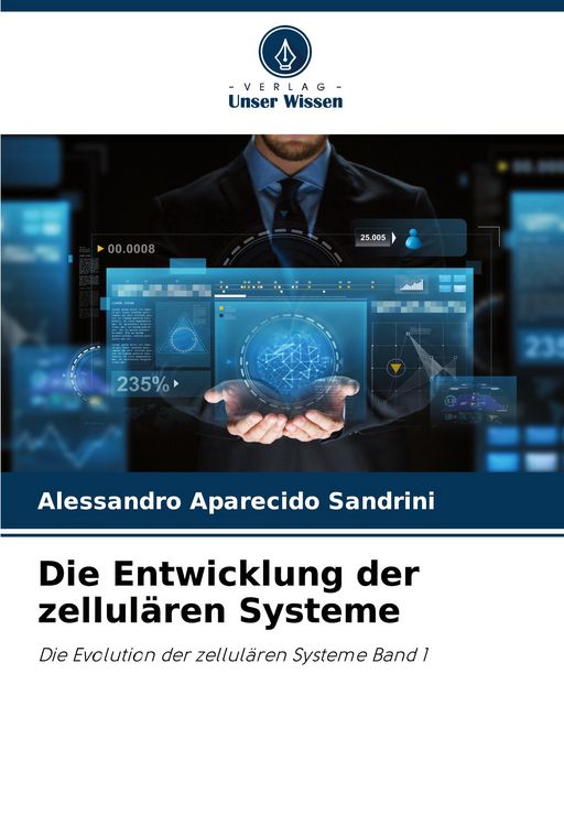 Produktbild: Die Entwicklung der zellul&auml;ren Systeme