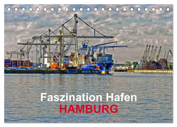 Produktbild: Faszination Hafen - Hamburg (Tischkalender 2026 DIN A5 quer), CALVENDO Monatskalender