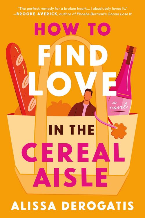 Produktbild: How to Find Love in the Cereal Aisle