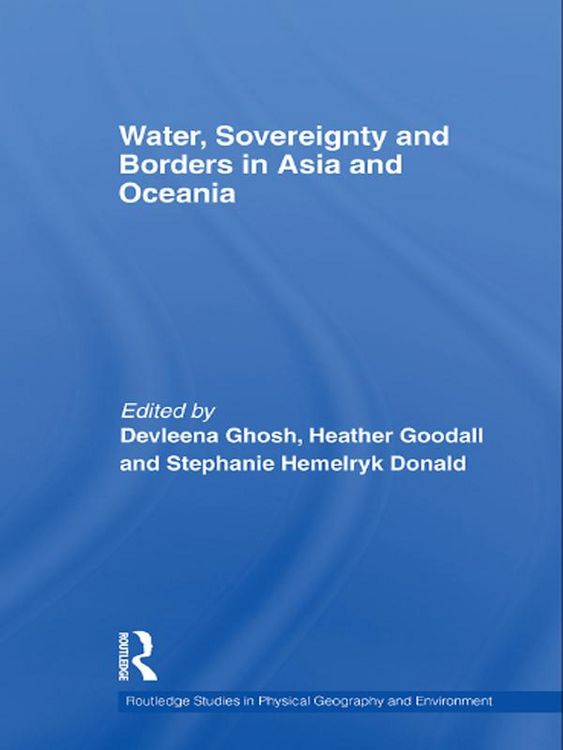Produktbild: Water, Sovereignty and Borders in Asia and Oceania