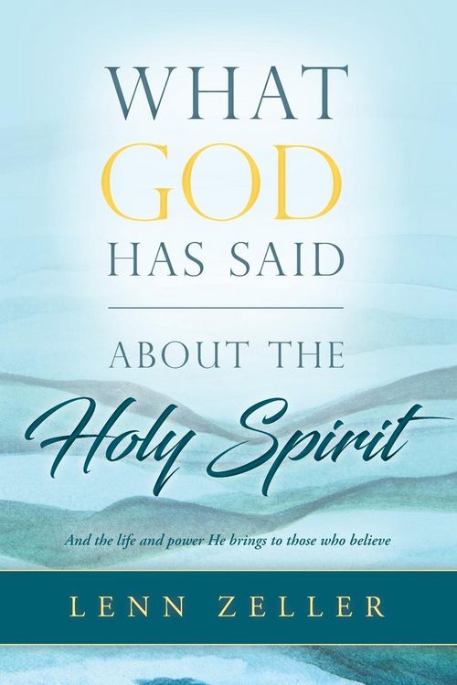 Produktbild: What God Has Said-About the Holy Spirit