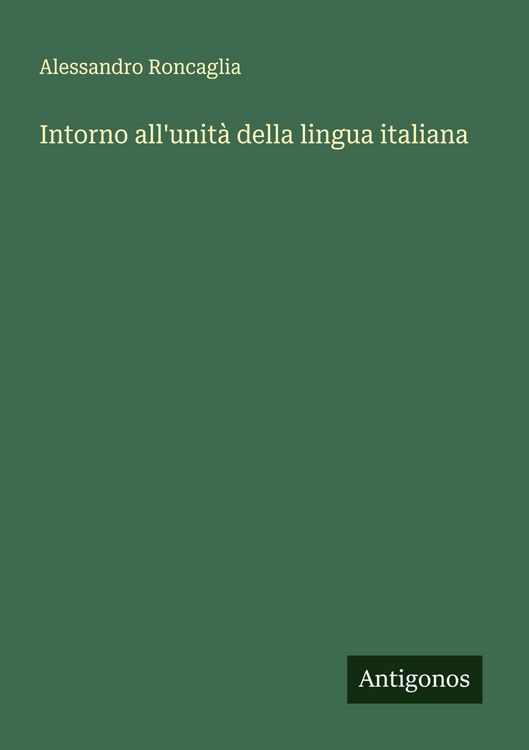 Produktbild: Intorno all'unit&agrave; della lingua italiana