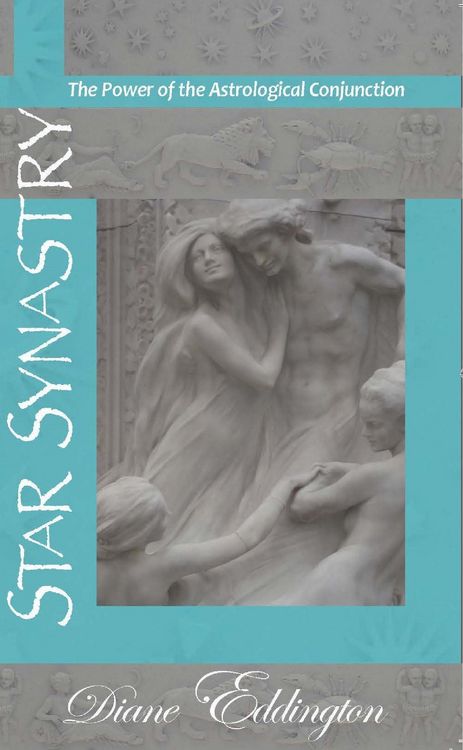 Produktbild: Star Synastry: the Power of the Astrological Conjunction
