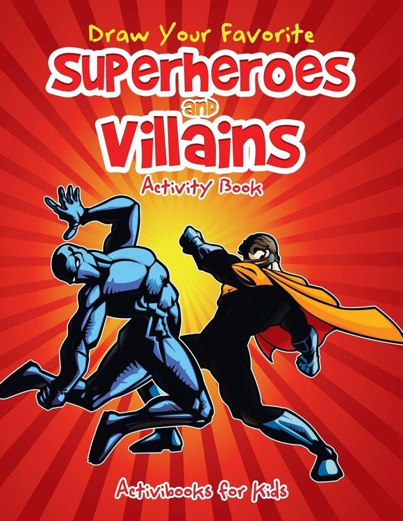 Produktbild: Draw Your Favorite Superheroes and Villains Activity Book
