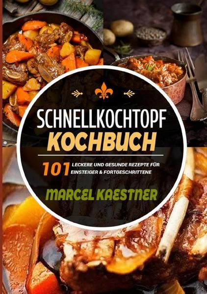 Produktbild: Schnellkochtopf Kochbuch