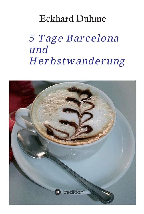 Produktbild: 5 Tage Barcelona und Herbstwanderung