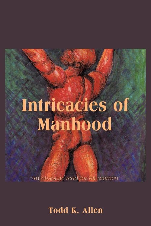 Produktbild: Intricacies Of Manhood