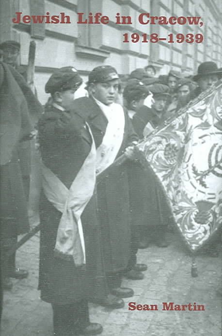 Produktbild: Martin, S: Jewish Life in Cracow, 1918 - 1939
