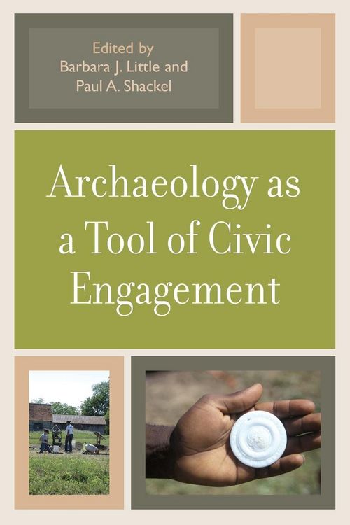 Produktbild: Archaeology as a Tool of Civic Engagement