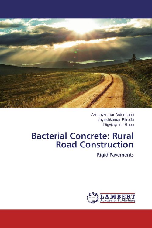 Produktbild: Bacterial Concrete: Rural Road Construction