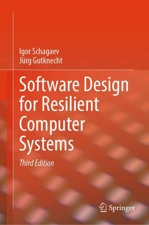Produktbild: Software Design for Resilient Computer Systems