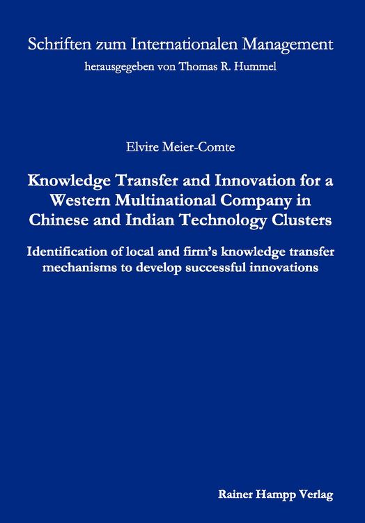 Produktbild: Knowledge Transfer and Innovation for a Western Multinational Company in Chinese and Indian Technology Clusters