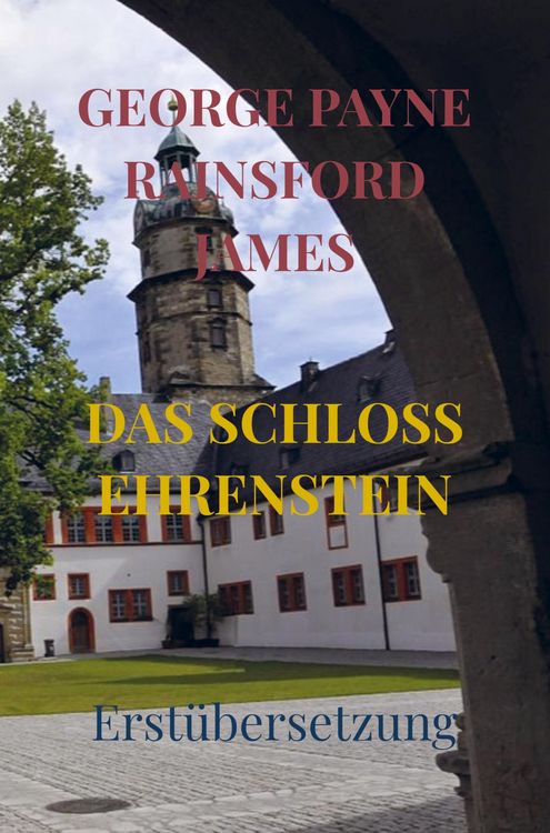 Produktbild: Das Schloss Ehrenstein