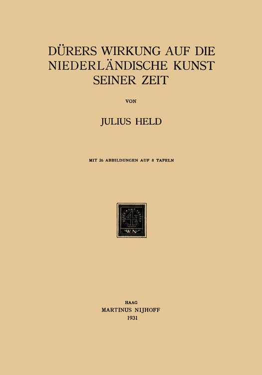 Produktbild: D&uuml;rers Wirkung auf die Niederl&auml;ndische Kunst Seiner Zeit