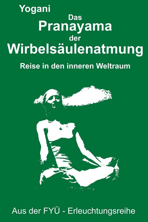 Produktbild: Das Pranayama der Wirbels&auml;ulenatmung