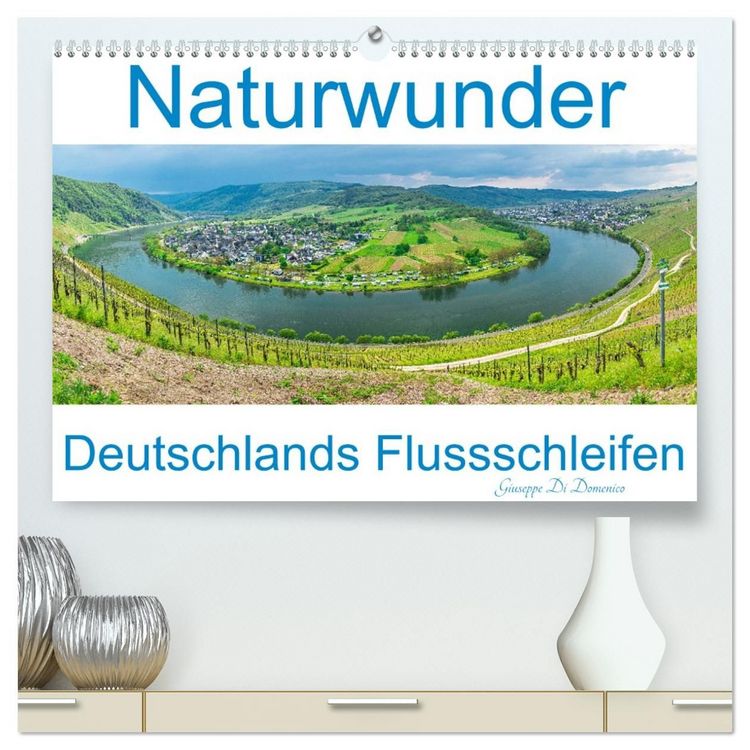 Produktbild: Naturwunder - Deutschlands Flussschleifen (hochwertiger Premium Wandkalender 2027 DIN A2 quer), Kunstdruck in Hochglanz