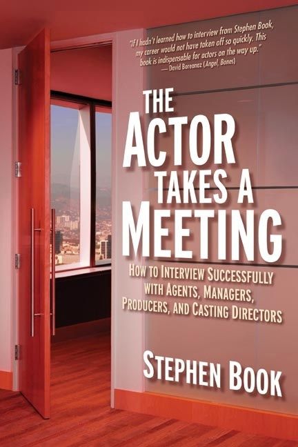 Produktbild: Actor Takes a Meeting: How to Interview Successfully with Agents, Managers, Producers, and Casting Directors