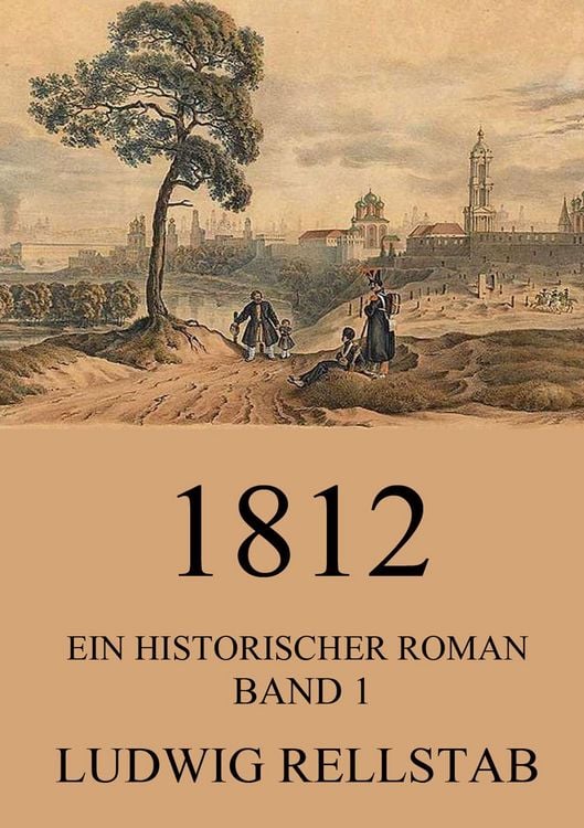 Produktbild: 1812 - Ein historischer Roman